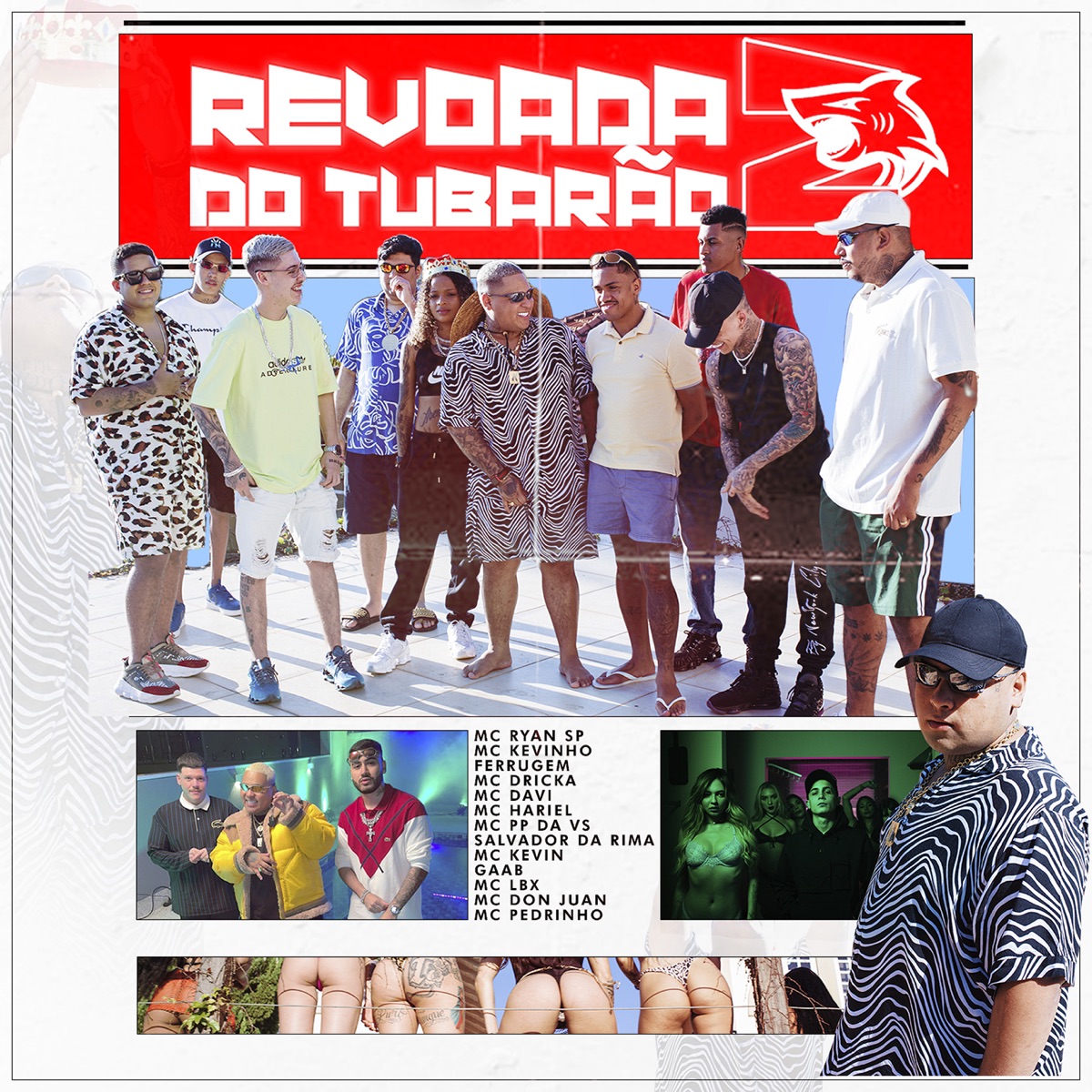 Revoada do Tubarão 2 (feat. Mc Davi, Mc PP da VS, Mc Pedrinho, Mc Dricka, Mc Lbx, Mc Kevin, Salvador Da Rima, Ferrugem, MC Kevinho, Gaab) - Single by MC Ryan SP, Mc Don Juan & Mc Hariel album cover