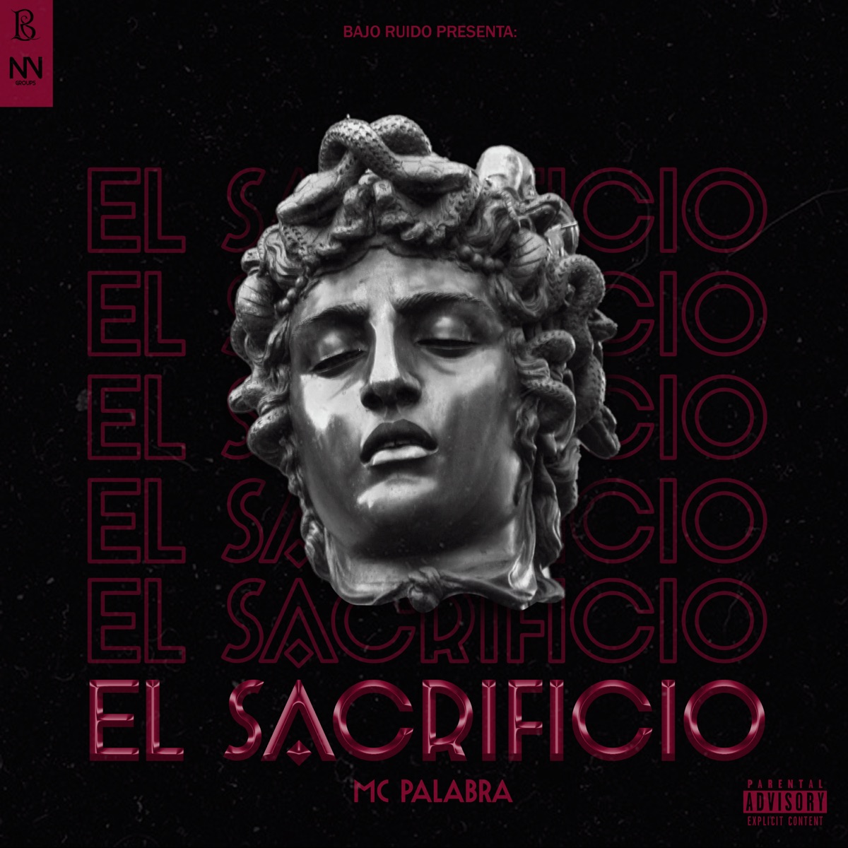 El Sacrificio (feat. Bajo Ruido) - Single by MC Palabra album cover