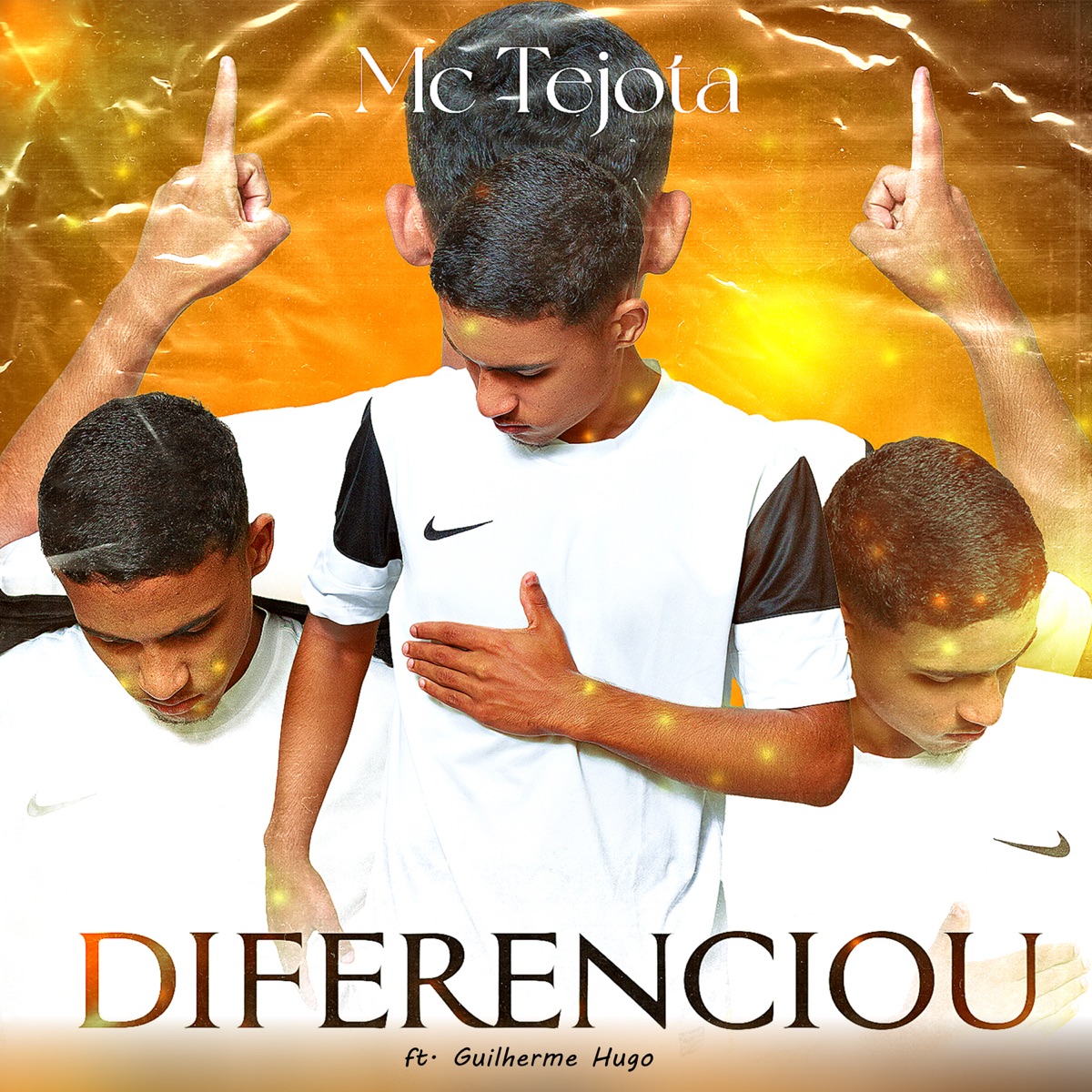 Diferenciou (feat. Guilherme Hugo) - Single by MC Tejota album cover
