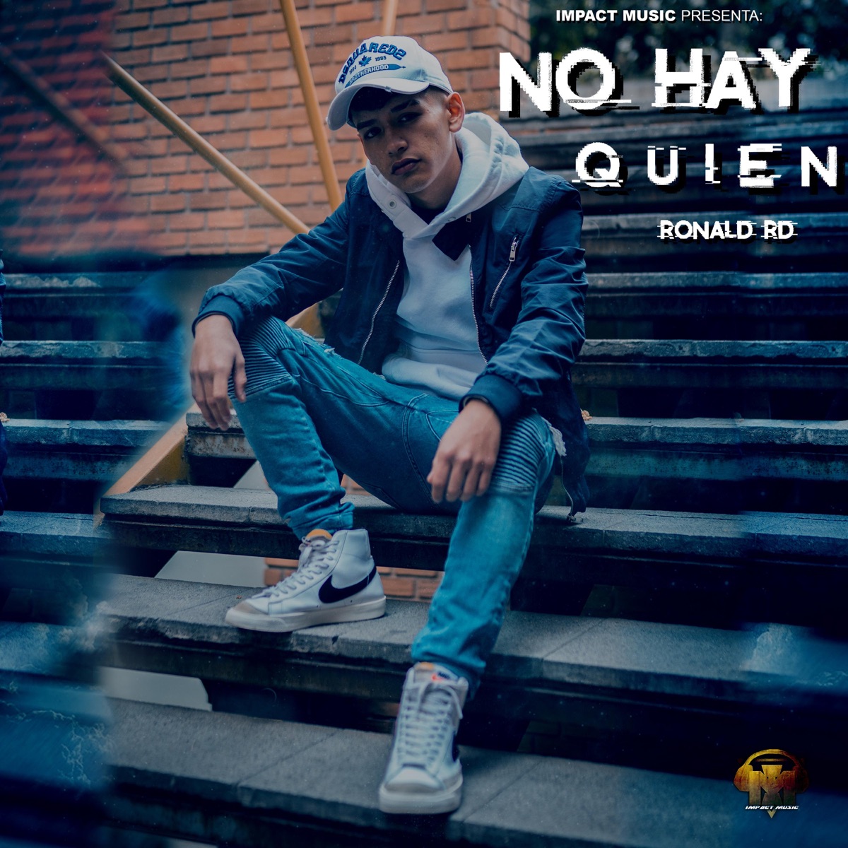 No Hay Quien - Single by Ronald Rd album cover