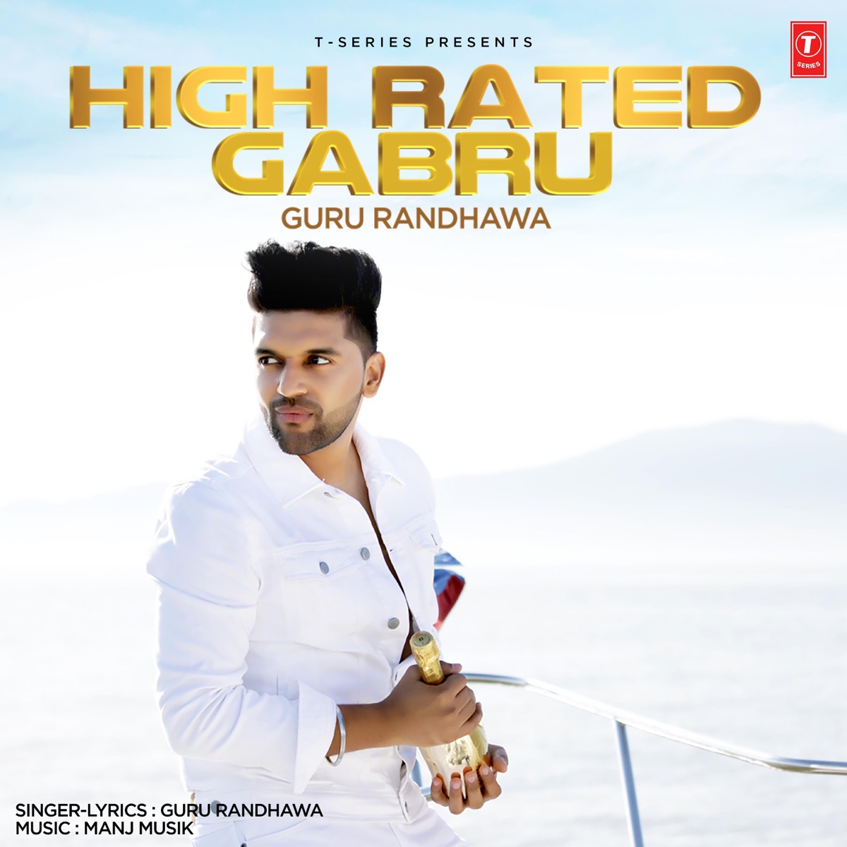 High Rated Gabru - Single by Guru Randhawa & Manj Musik album cover