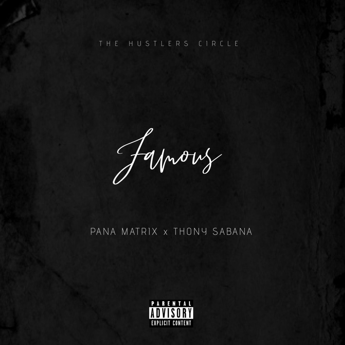 Famous (feat. Thony Sabana) - Single by Pana Matrix album cover