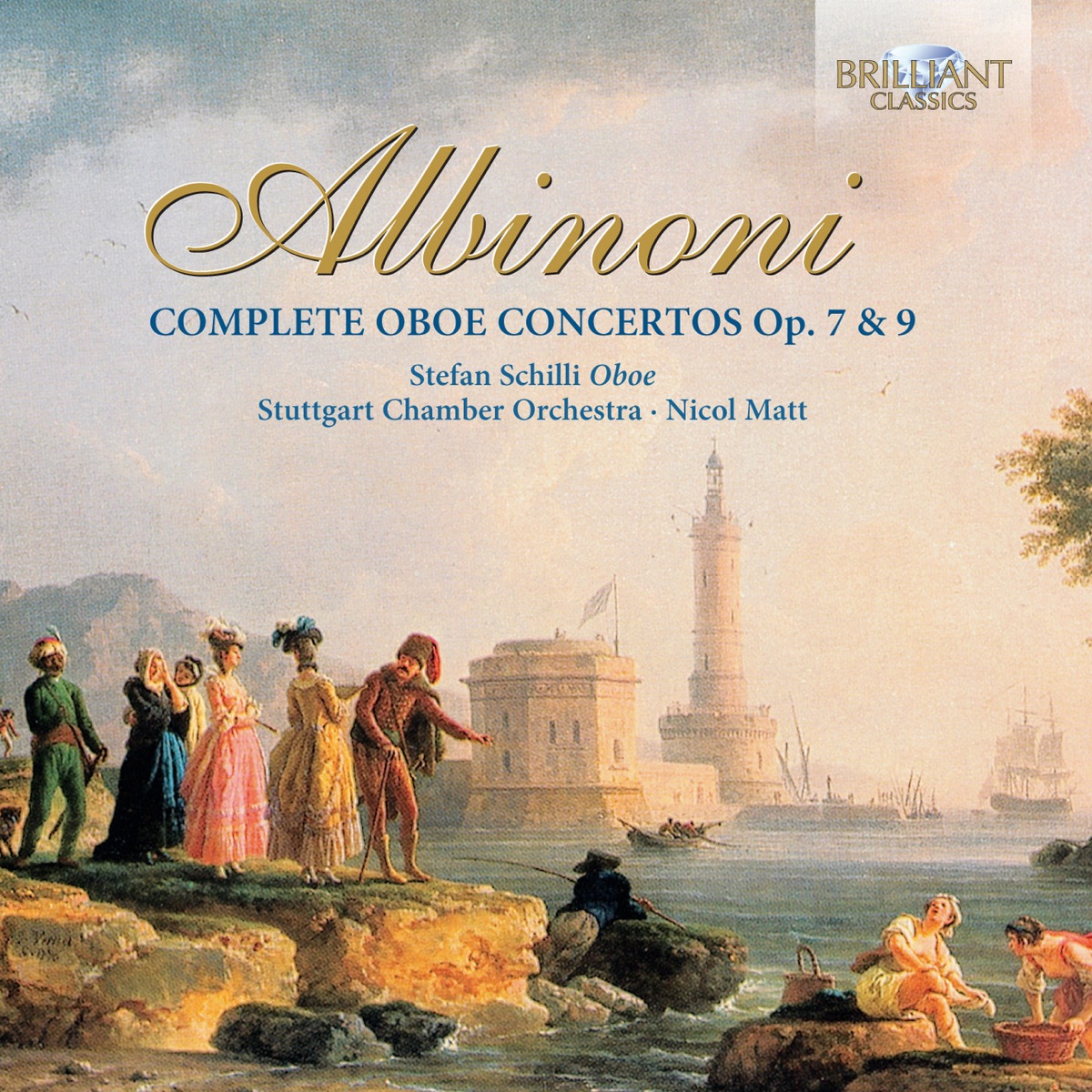 Albinoni: Complete Oboe Concertos by Stefan Schilli, Stuttgart Chamber Orchestra & Nicol Matt album cover