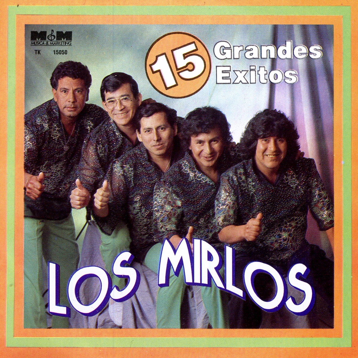 15 Grandes Éxitos by Los Mirlos album cover
