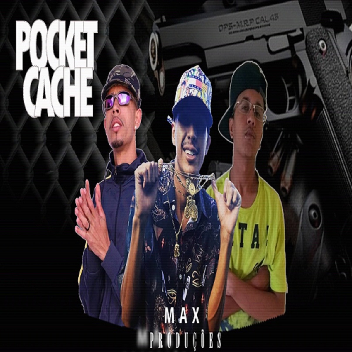 Pocket Cachê (feat. Mc Landin, Mayckel & Jovem M.P) - Single by MAX22 album cover