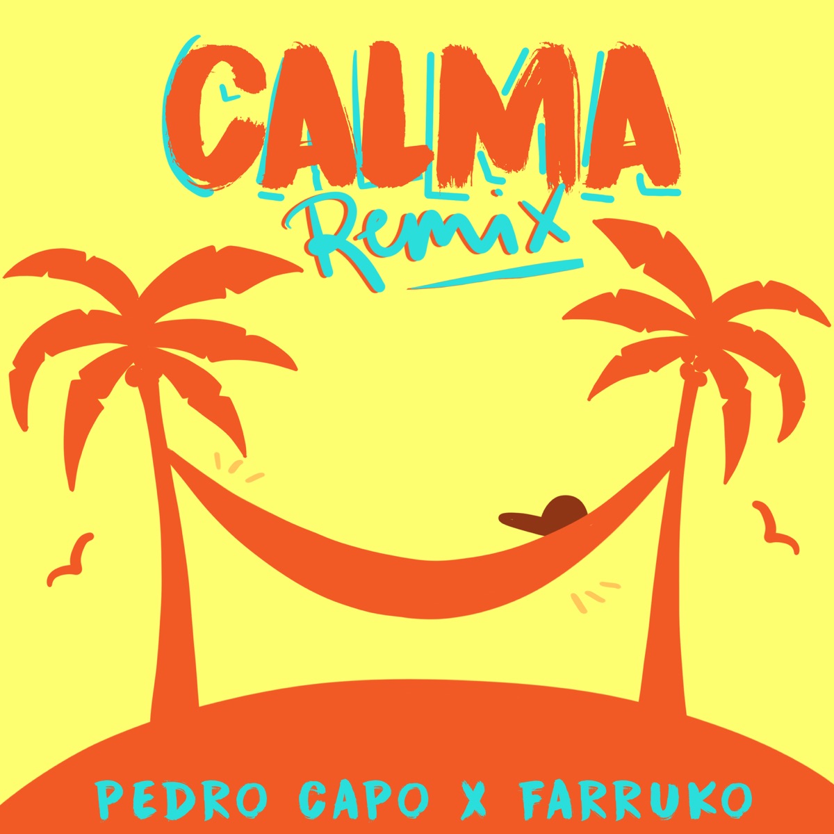 Calma (Remix) - Single by Pedro Capó & Farruko album cover