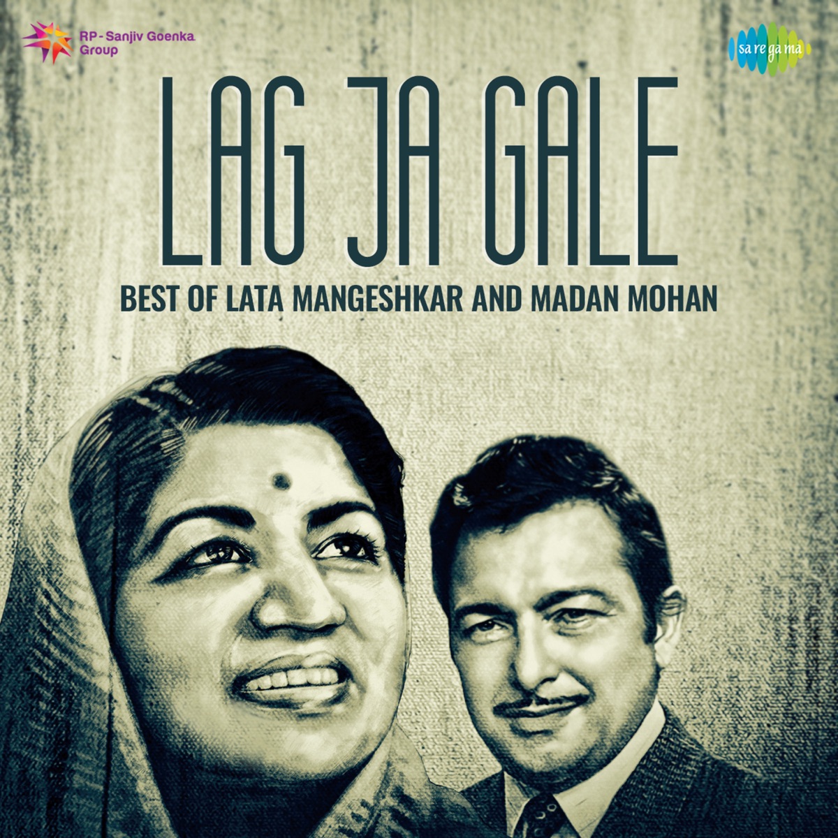 Lag Ja Gale - Best of Lata Mangeshkar and Madan Mohan by Lata Mangeshkar & Madan Mohan album cover