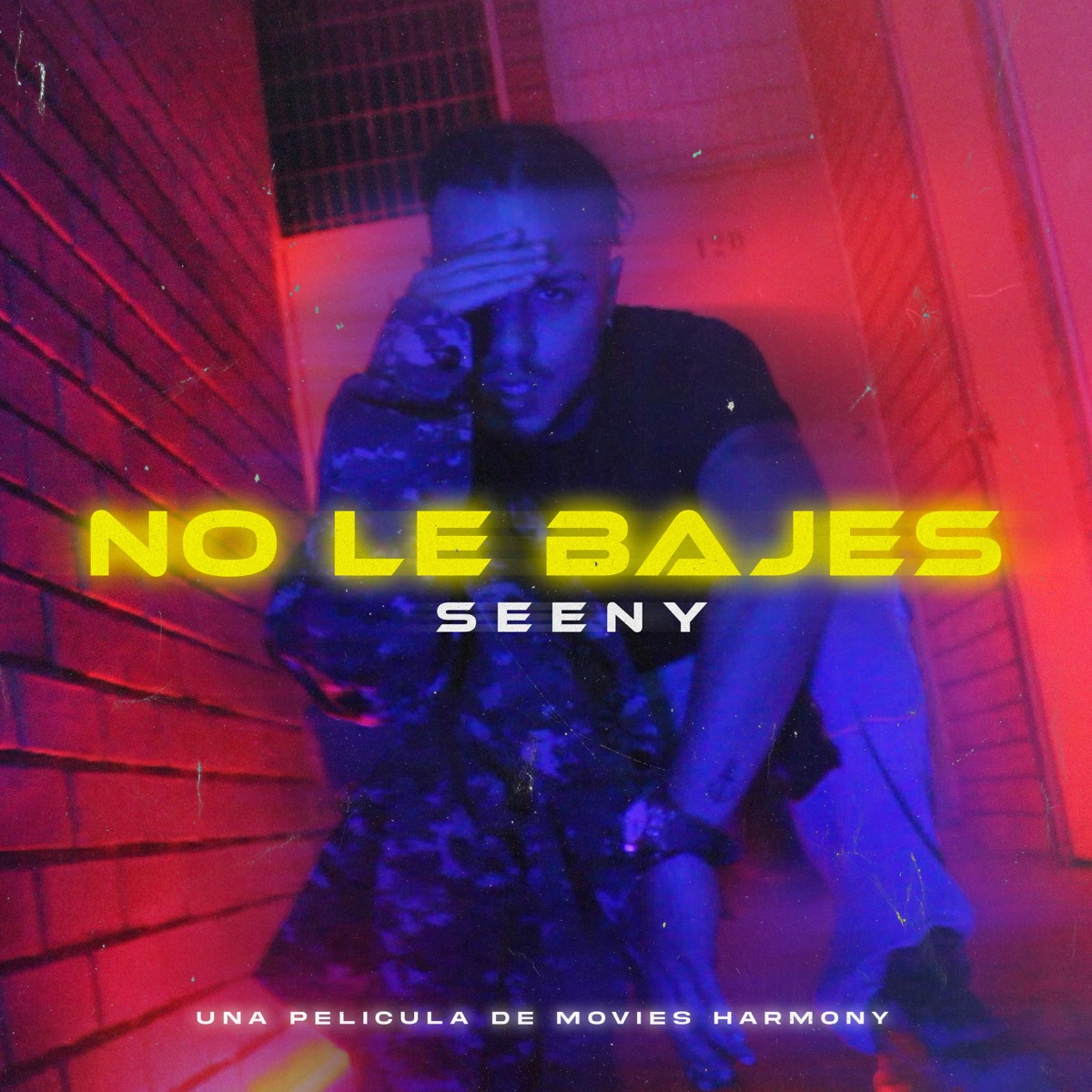 No le bajes - Single by Seeny album cover
