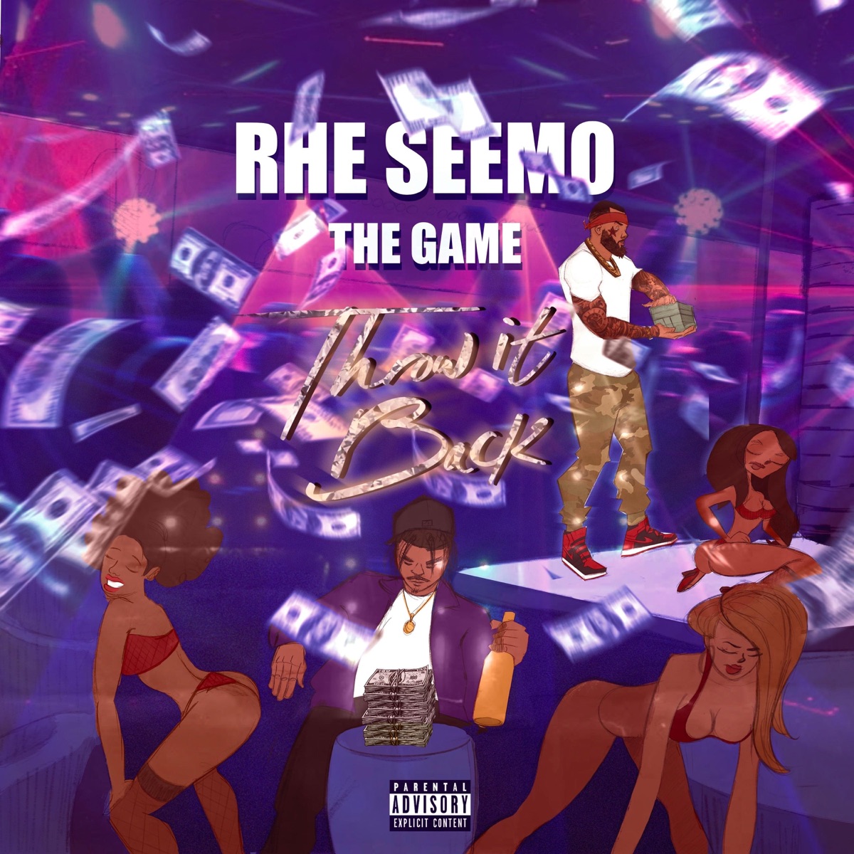 Throw It Back (feat. The Game) - Single by RHE Seemo album cover