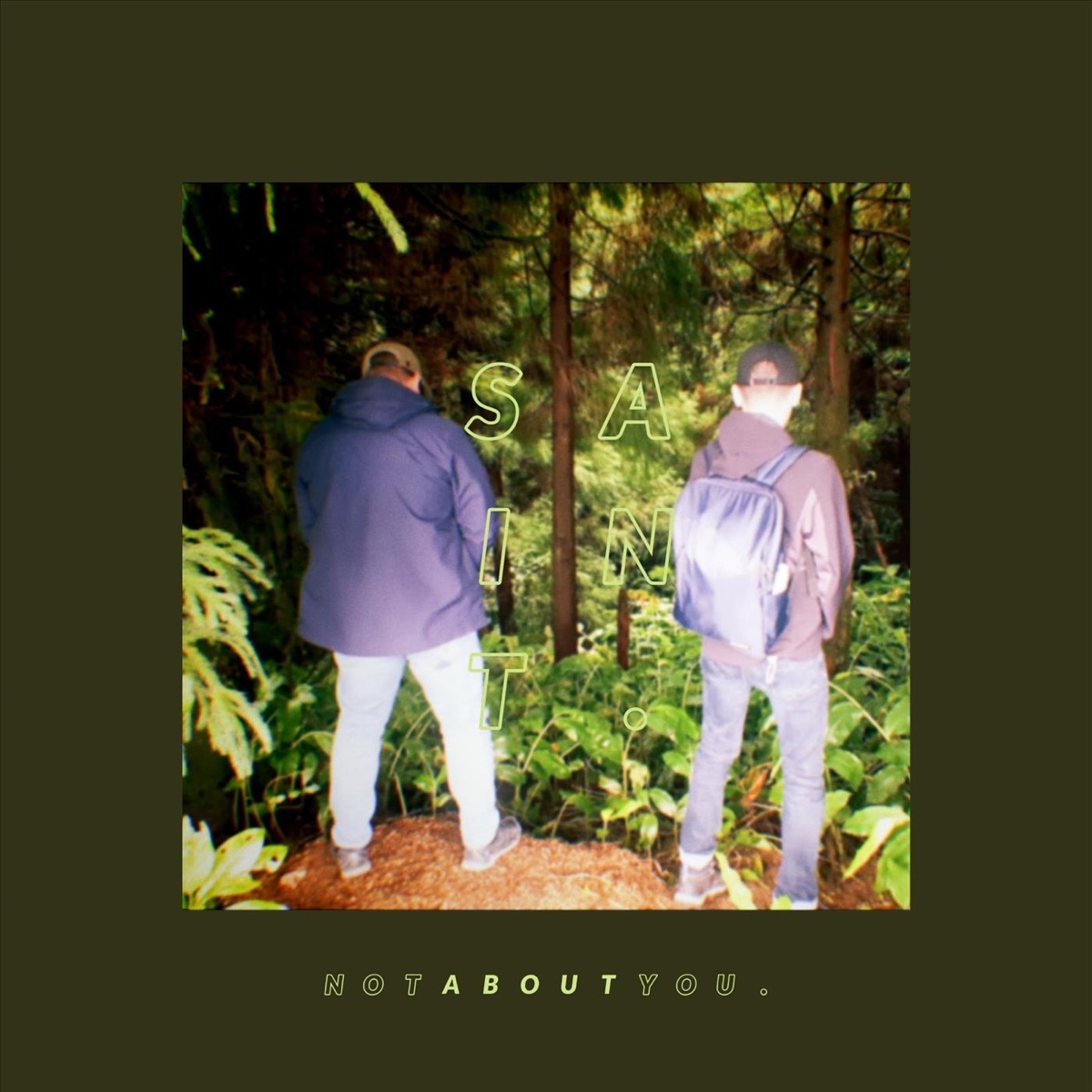 Not About You - Single by Saint album cover