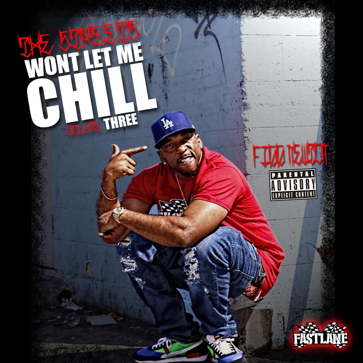 Streets Wont Let Me Chill by Figg Newton album cover