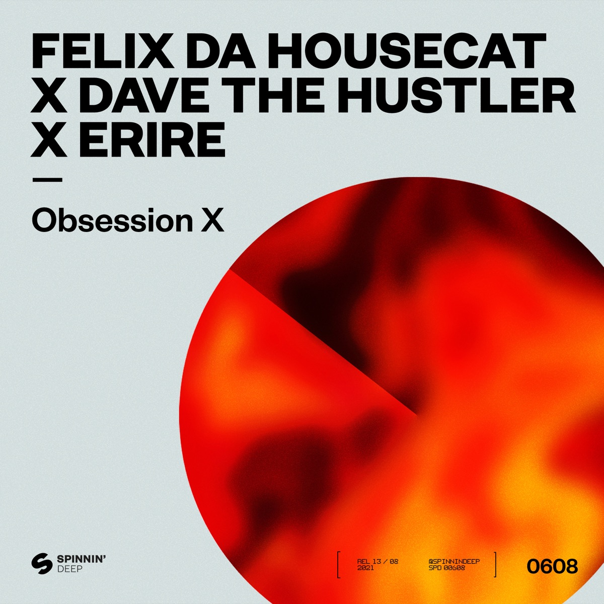 Obsession X - Single by Felix da Housecat, Dave the Hustler & Erire album cover