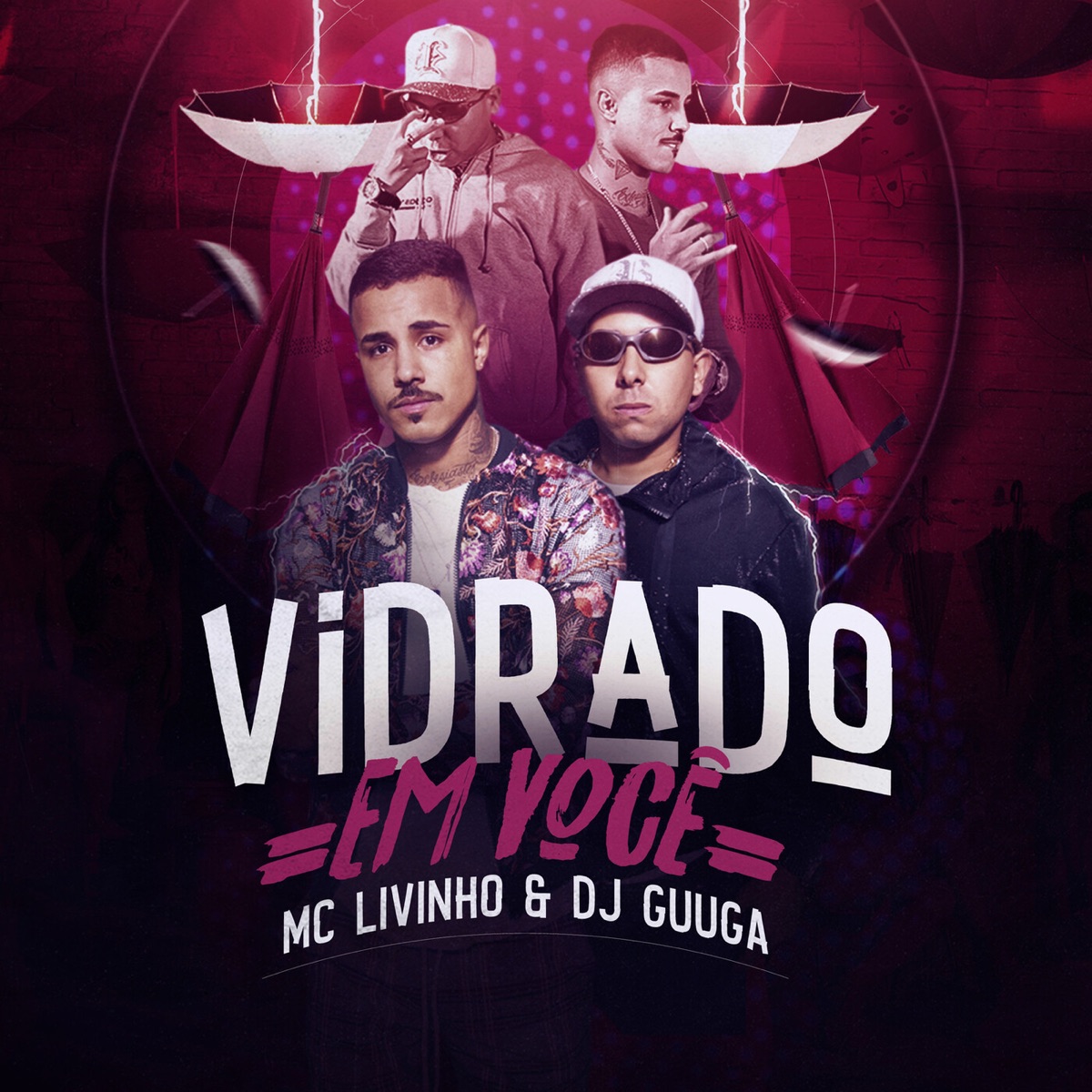 Vidrado Em Você - Single by DJ Guuga & MC Livinho album cover