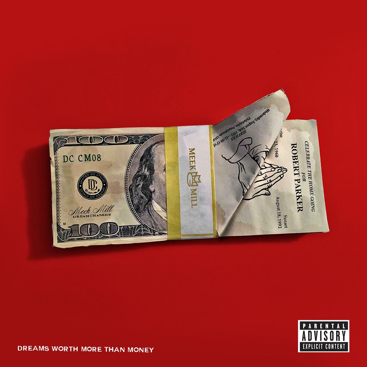 Dreams Worth More Than Money by Meek Mill album cover