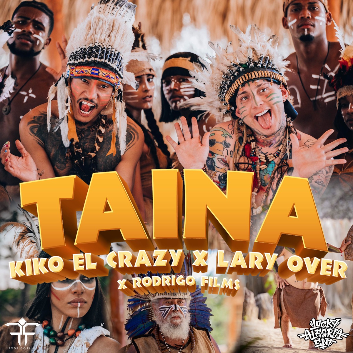 Taína (with Lary Over & Kiko El Crazy) - Single by Rodrigo Films, Lary Over & Kiko El Crazy album cover