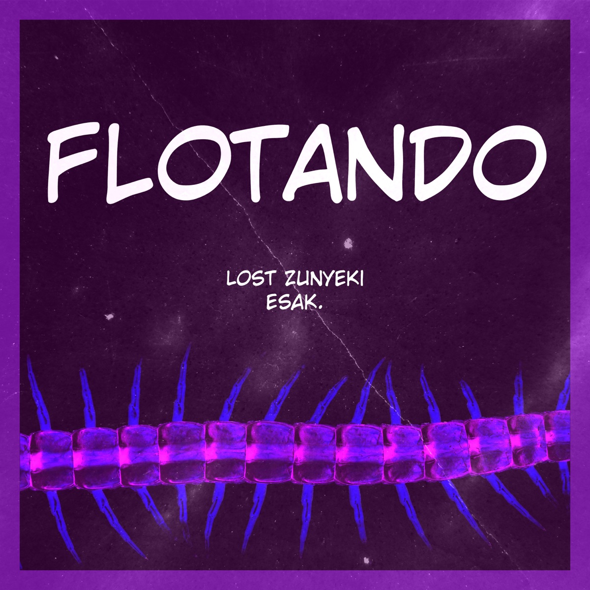 Flotando - Single by Lost Zunyeki & Esak album cover