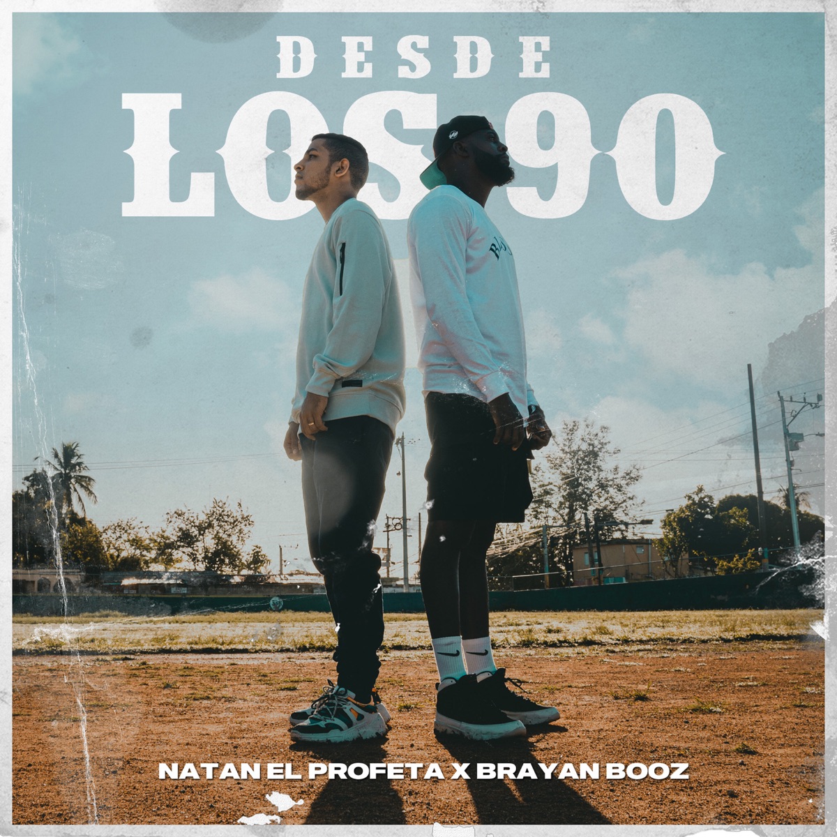 Desde los 90 - Single by Natan El Profeta & Brayan Booz album cover