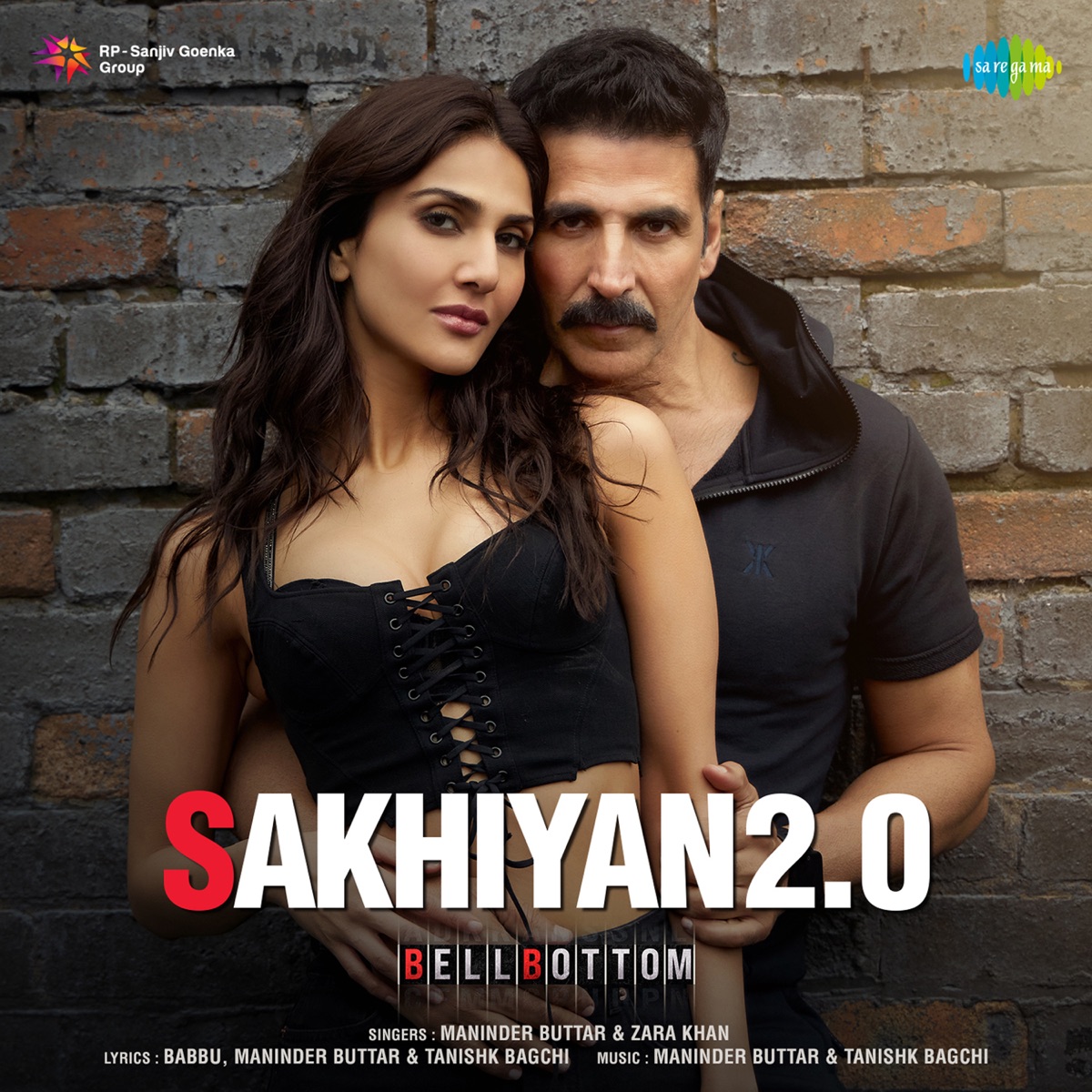 Sakhiyan2.0 (From "Bellbottom") - Single by Maninder Buttar, Zara Khan & Tanishk Bagchi album cover