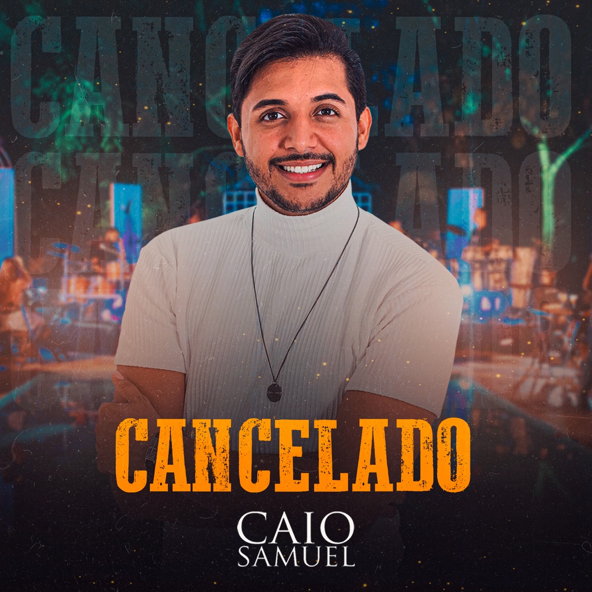 Cancelado - Single by Caio Samuel album cover