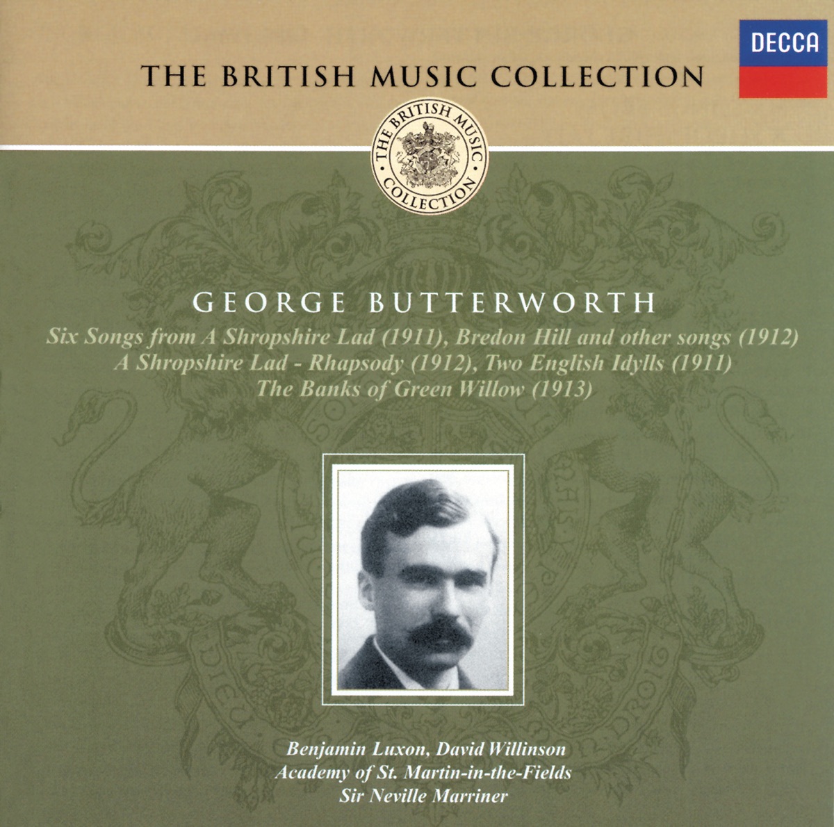 Butterworth: A Shropshire Lad - The Banks of Green Willow - Bredon Hill and Other Songs by Academy of St Martin in the Fields, Benjamin Luxon, David Willison & Sir Neville Marriner album cover