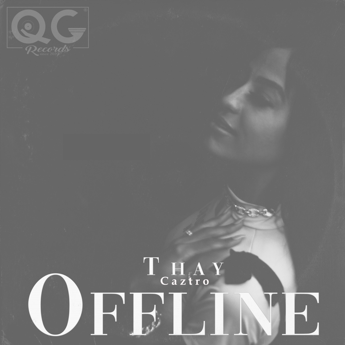 Offline (feat. QG Records) - Single by Thay Caztro album cover