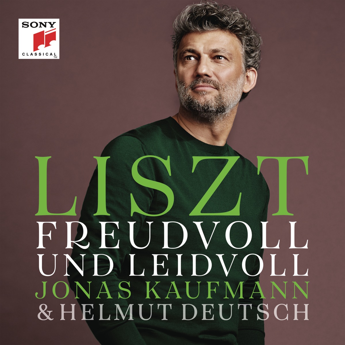 Liszt: Freudvoll und leidvoll by Jonas Kaufmann & Helmut Deutsch album cover