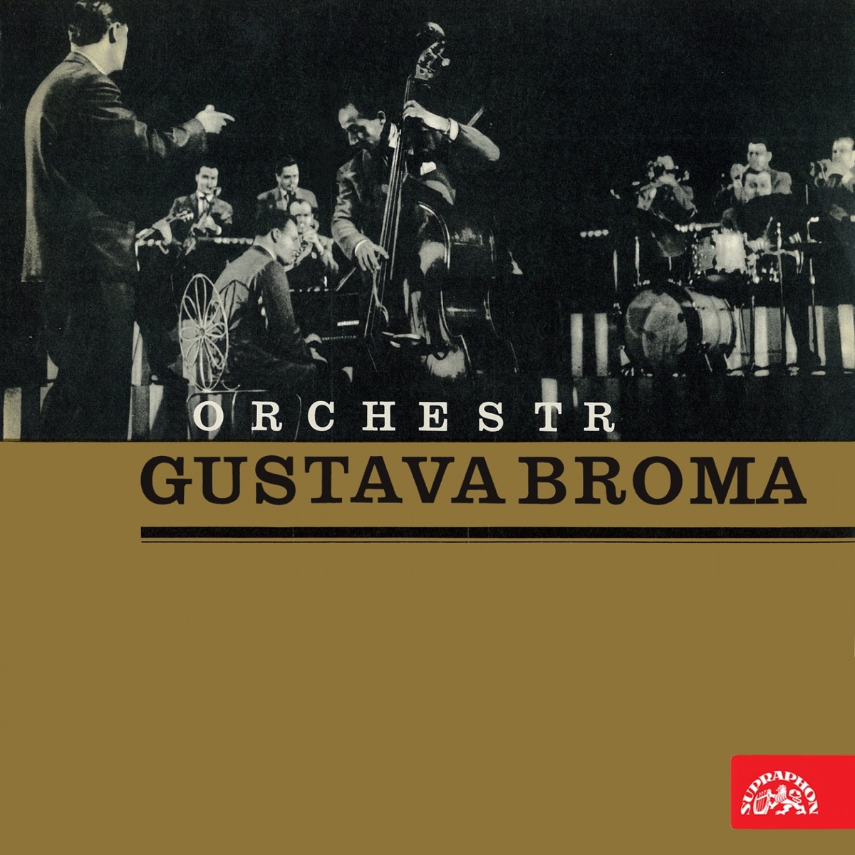 Orchestr Gustava Broma by Orchestr Gustava Broma album cover