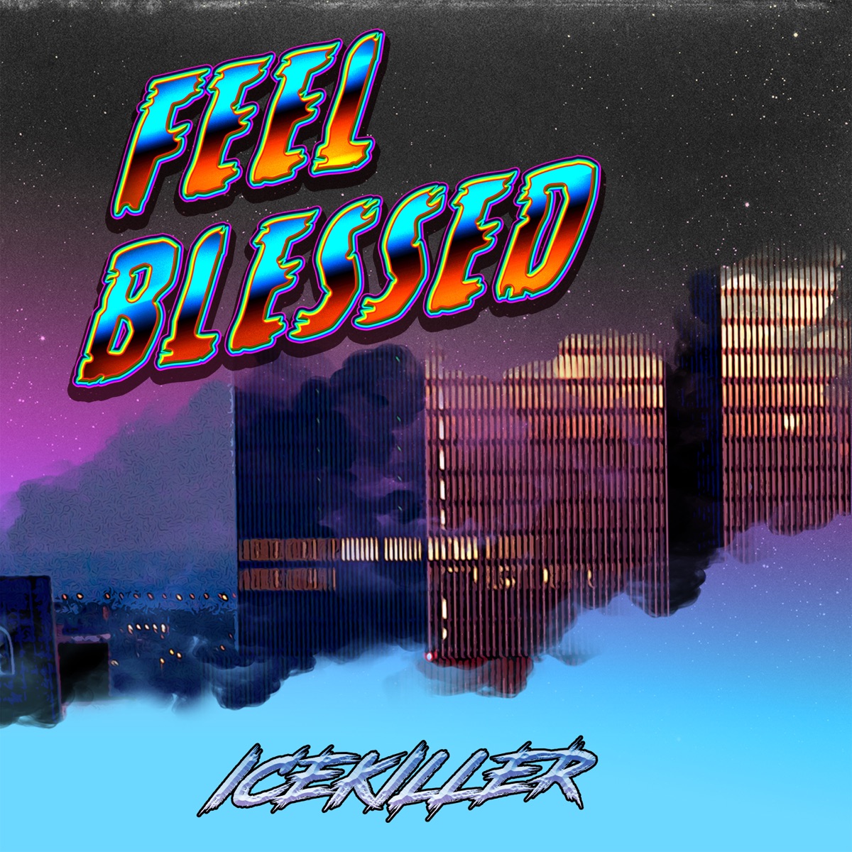 Feel Blessed by ICEKILLER album cover