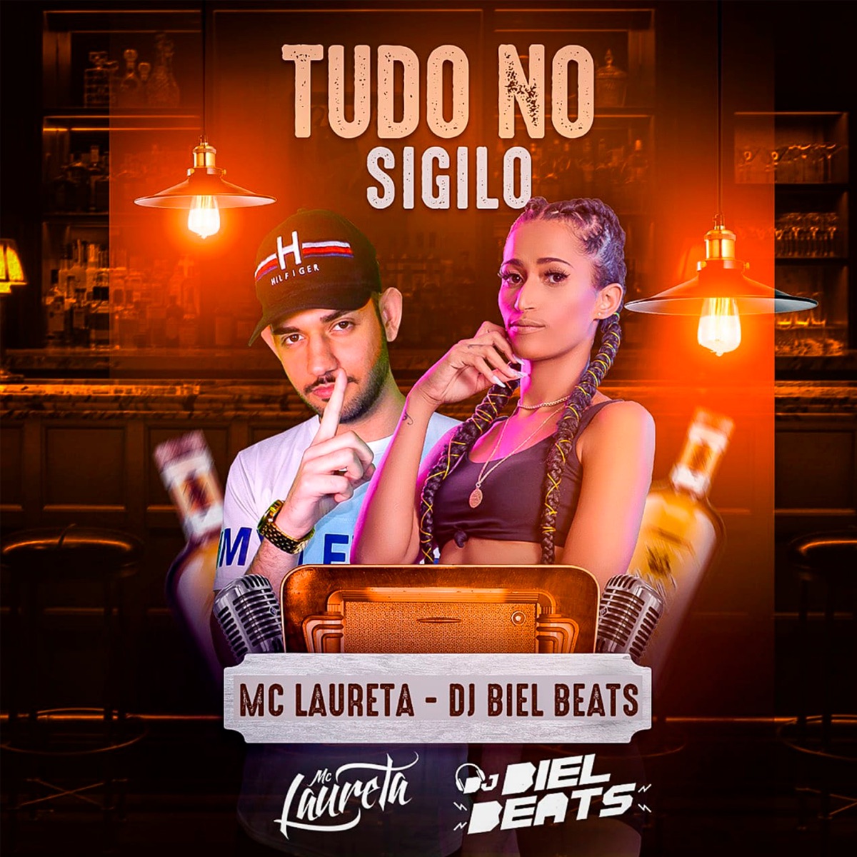 Tudo no Sigilo - Single by Mc Laureta & DJ Biel Beats album cover