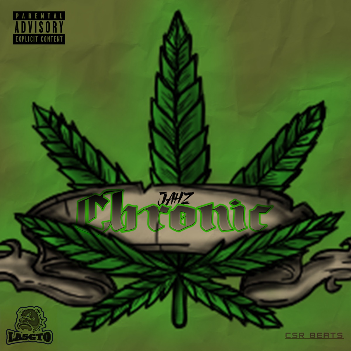 Chronic - Single by JAHZ & La5Gto album cover