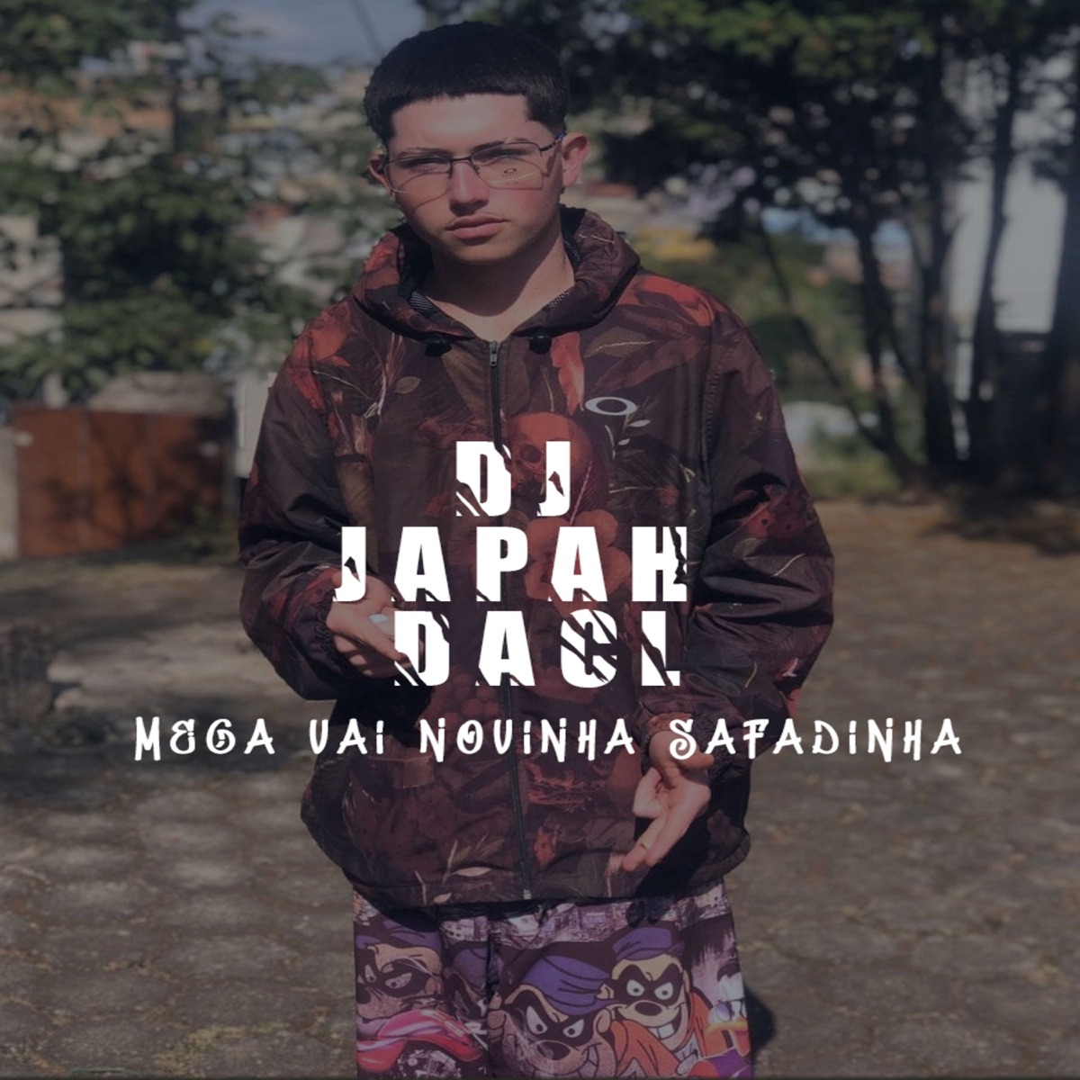 MEGA VAI NOVINHA SAFADINHA - Single by DJ JAPAH DA CL album cover