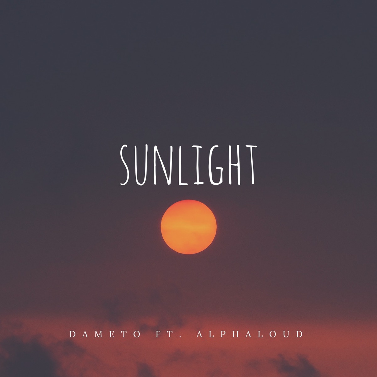 Sunlight (feat. Alphaloud) - Single by Dameto album cover