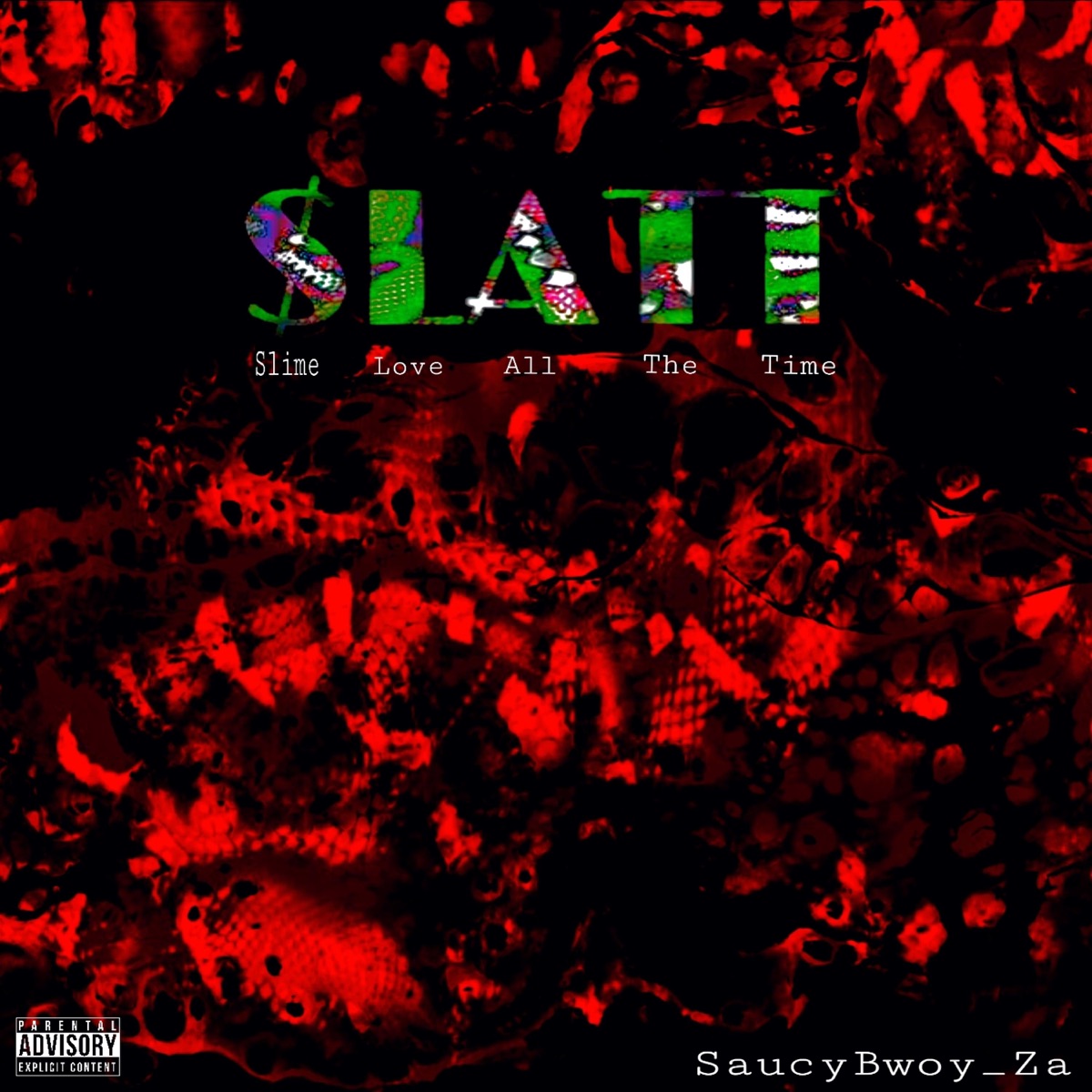 Slatt EP by SaucyBwoy_Za album cover