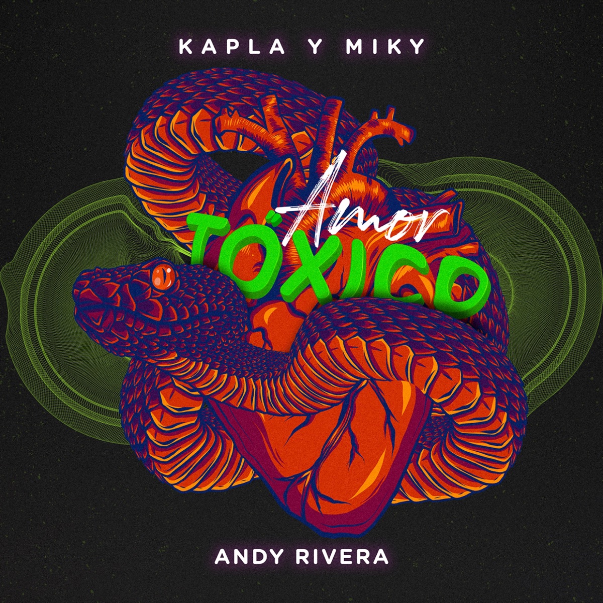 Amor Tóxico - Single by Kapla y Miky & Andy Rivera album cover