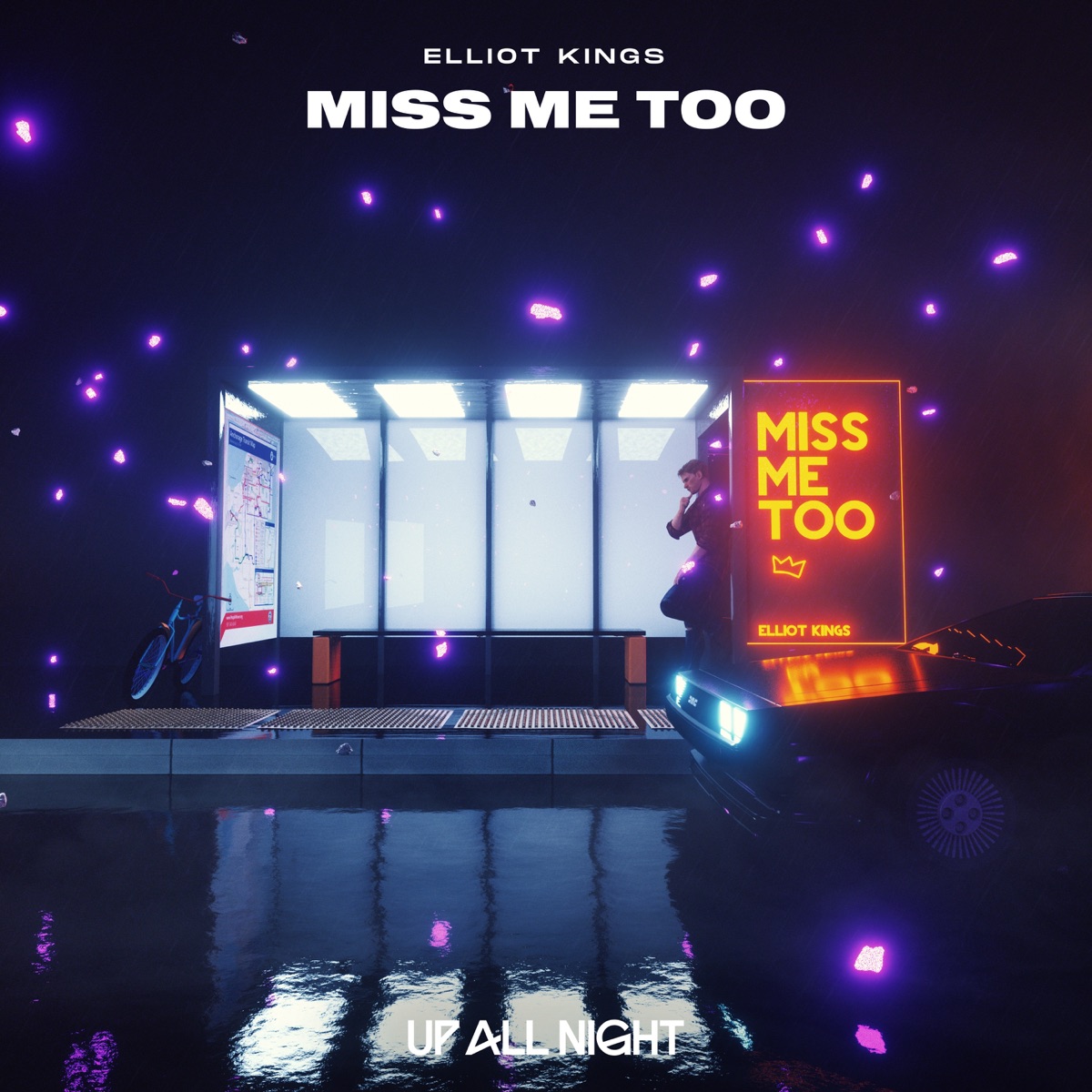 Miss Me Too - Single by Elliot Kings album cover