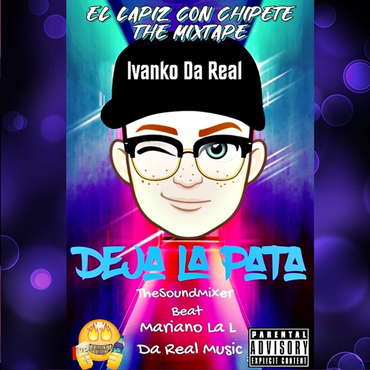 Deja La Pata' - Single by Ivanko Da Real album cover