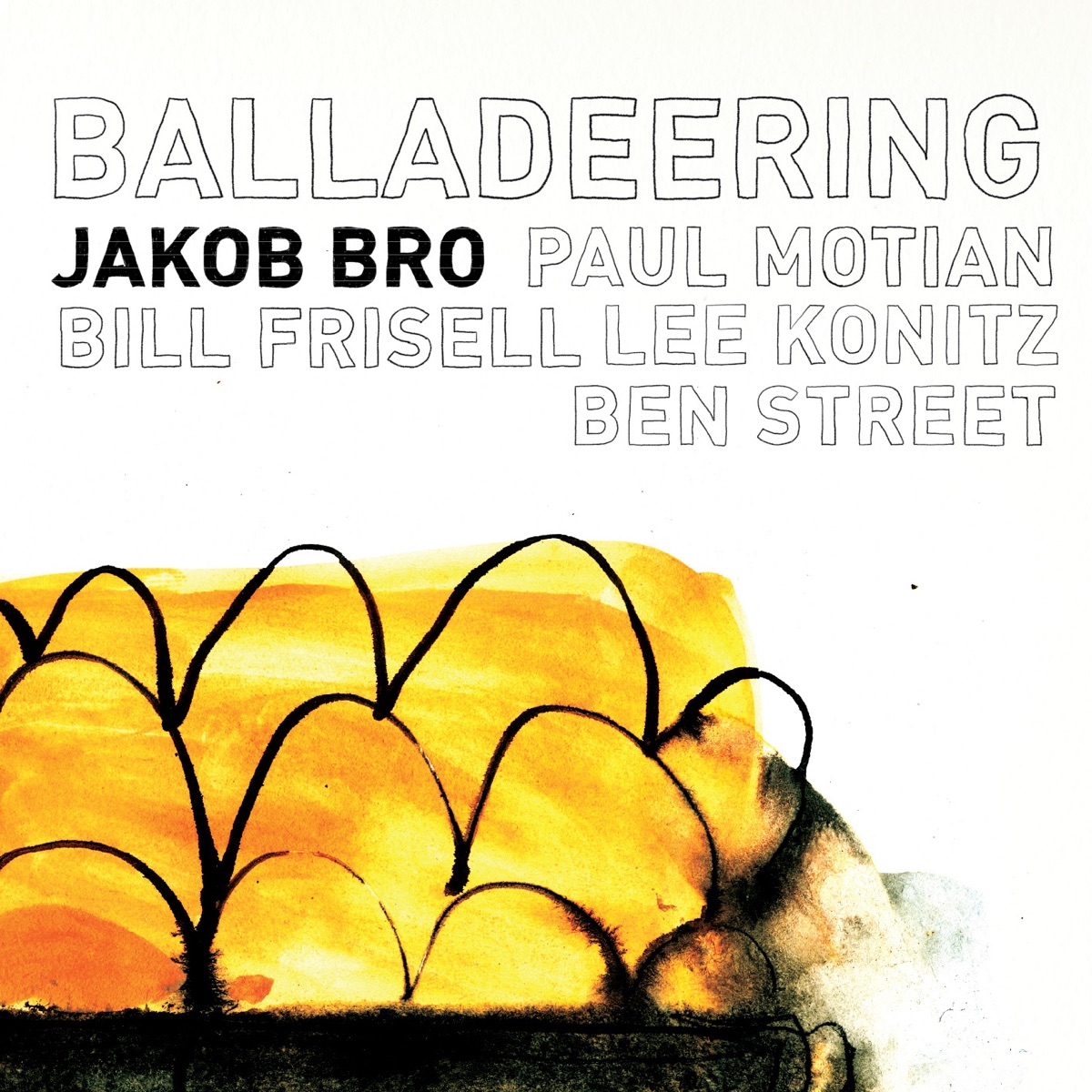 Balladeering by Jakob Bro album cover