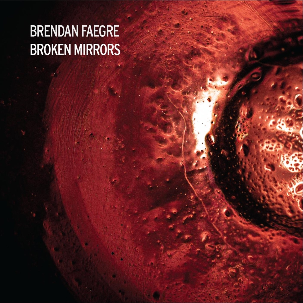 Broken Mirrors - EP by Brendan Faegre album cover