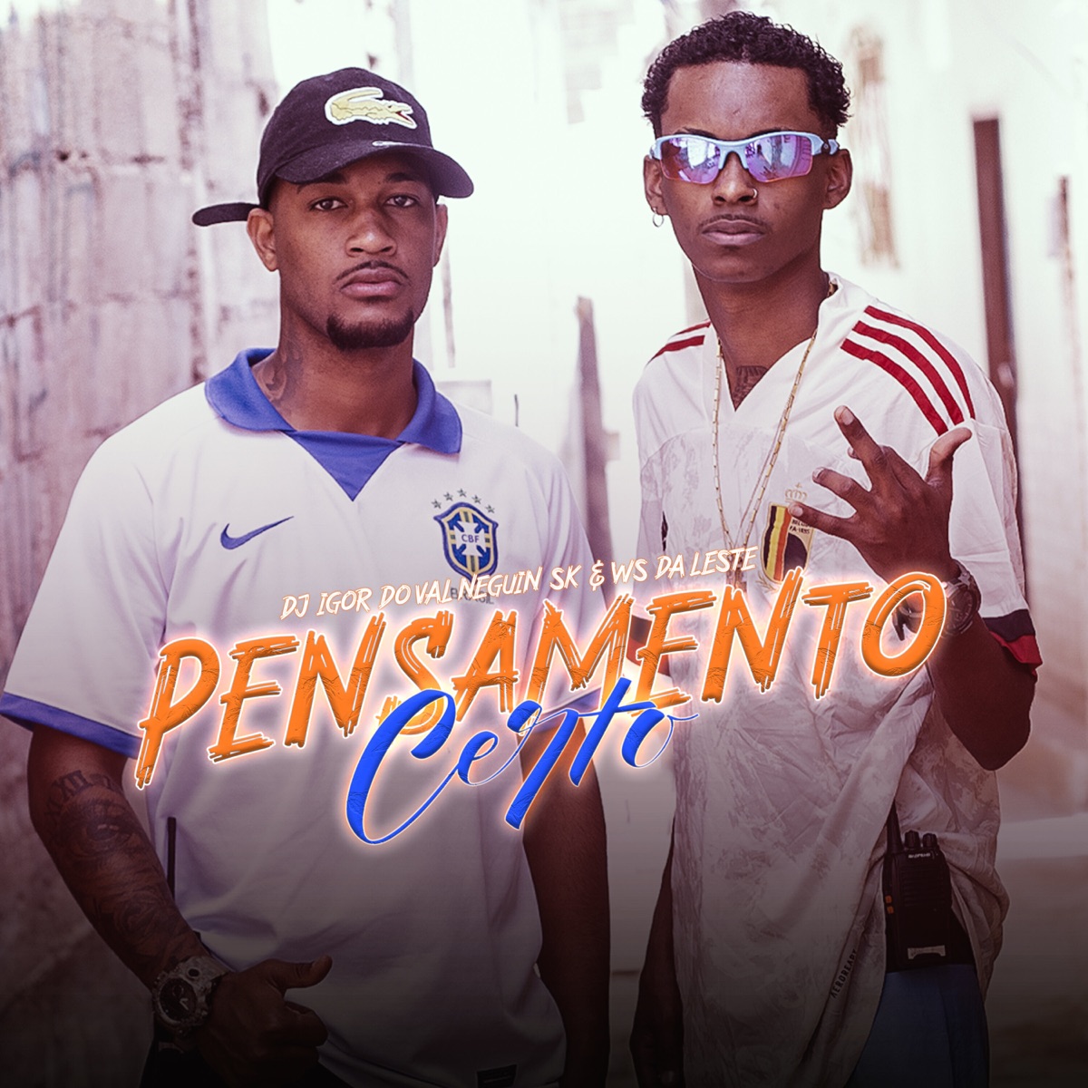 Pensamento Certo - Single by Mc Neguim sk & Mc Ws da leste album cover