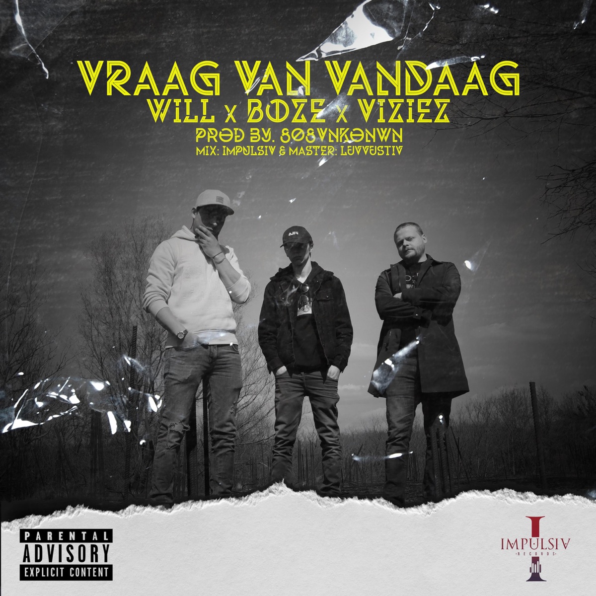 Vraag van vandaag (feat. Viziez & Boze.) - Single by Will. album cover