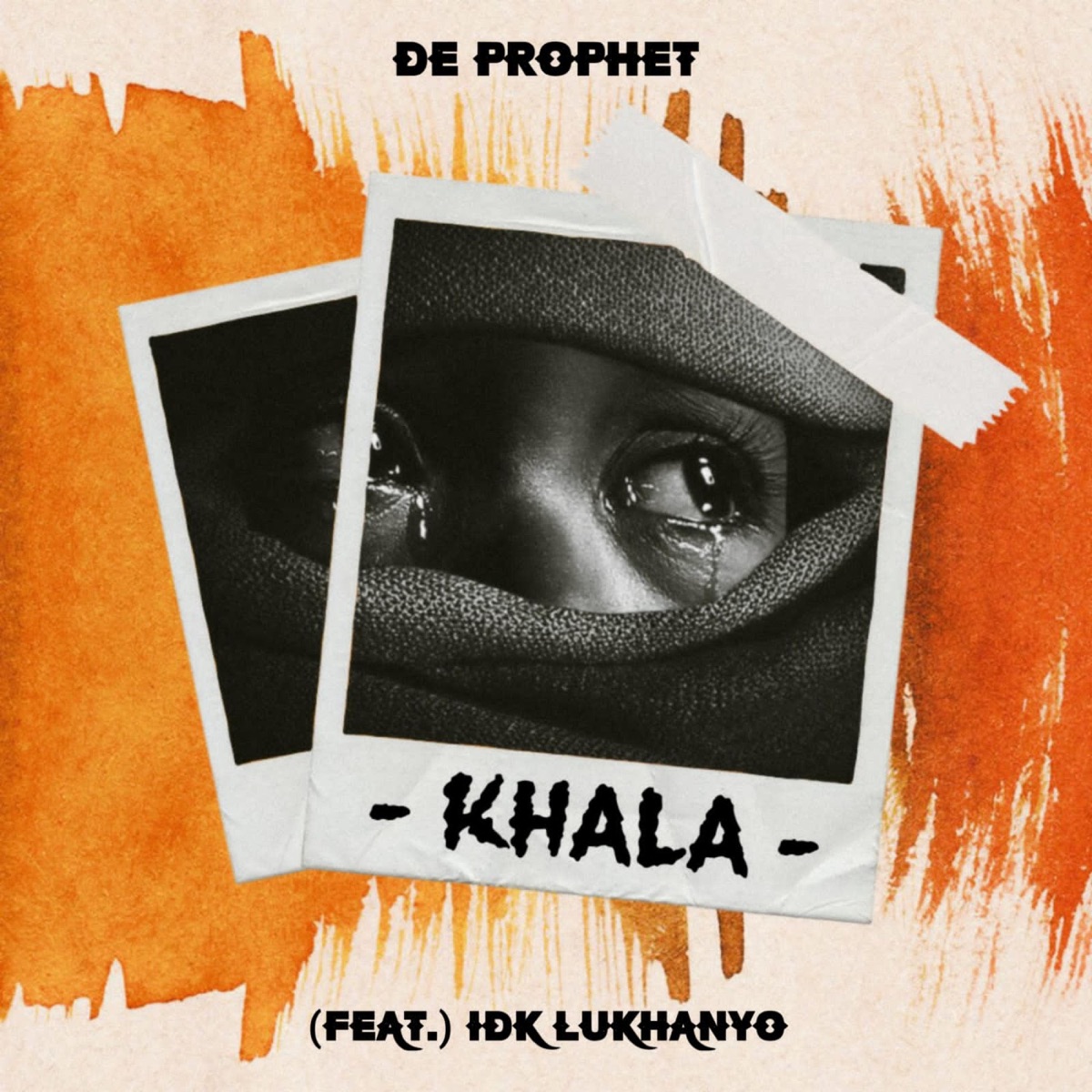 Khala (feat. IDK Lukhanyo) - Single by De Prophet album cover