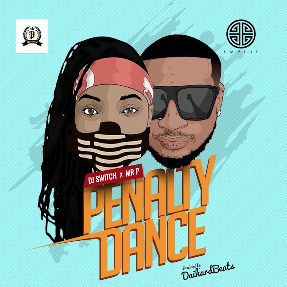 Penalty Dance - Single by DJ Switch & Mr. P album cover