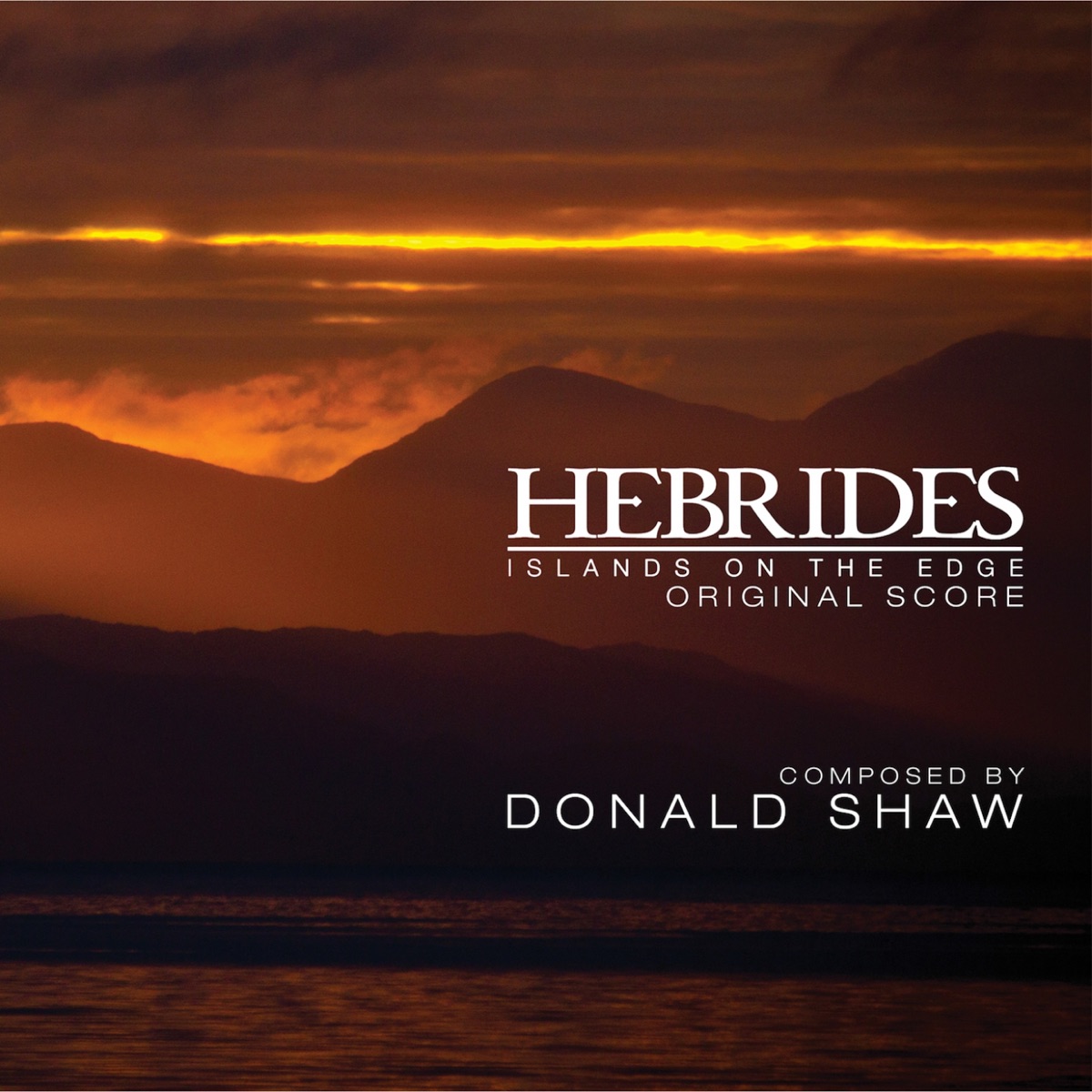 Hebrides: Islands on the Edge (Music from the Original TV Series) by Donald Shaw album cover