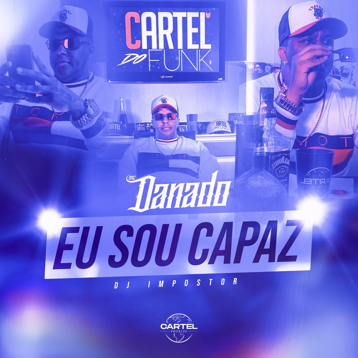 Eu Sou Capaz - Single by DJ Impostor & Mc Danado album cover