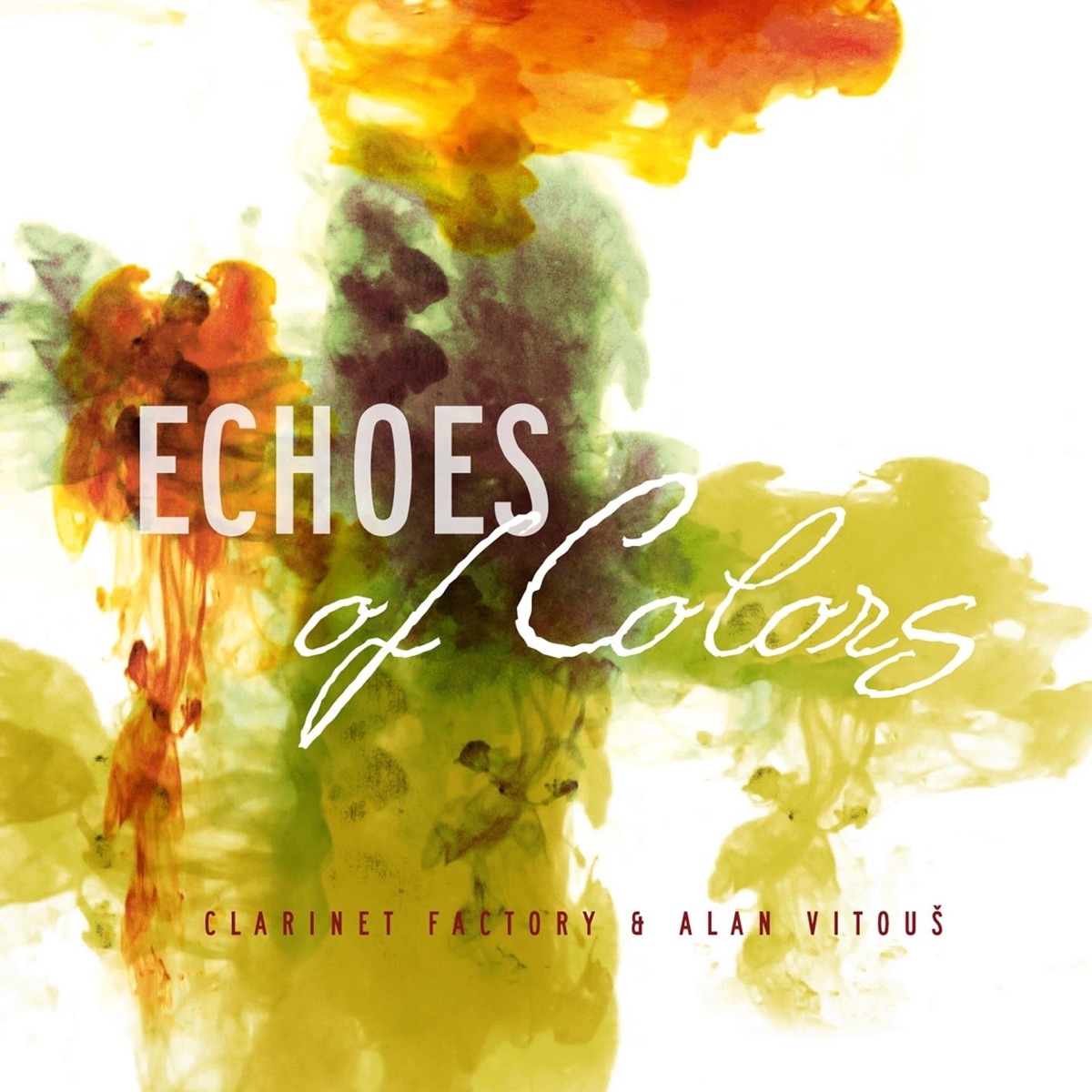 Echoes Of Colors by Clarinet Factory & Alan Vitous album cover