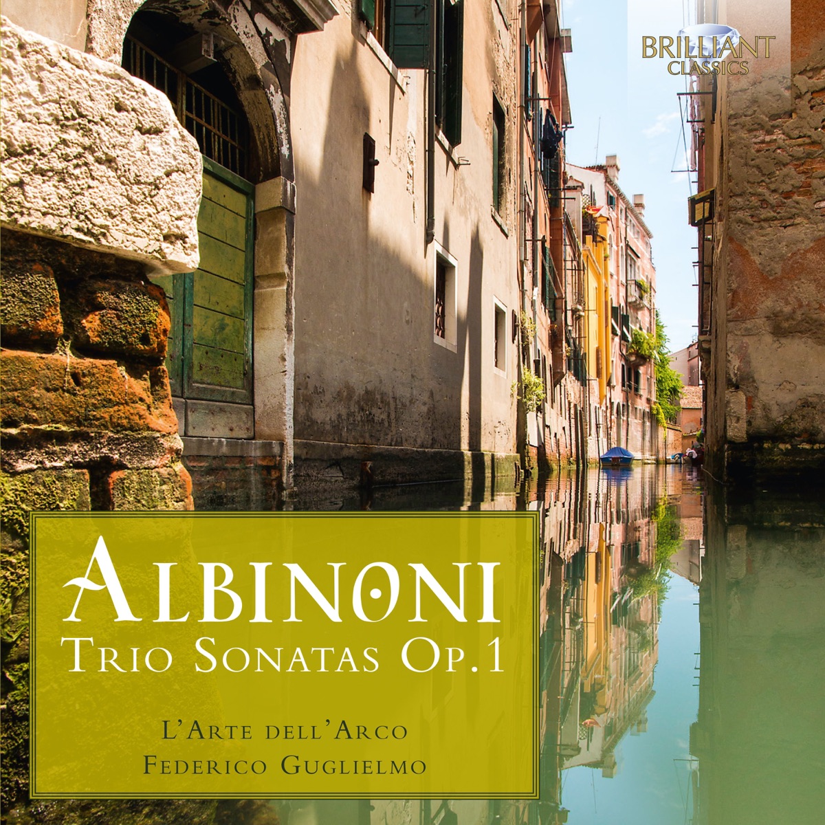 Albinoni: 12 Trio Sonatas, Op. 1 by L'Arte Dell'Arco & Federico Guglielmo album cover
