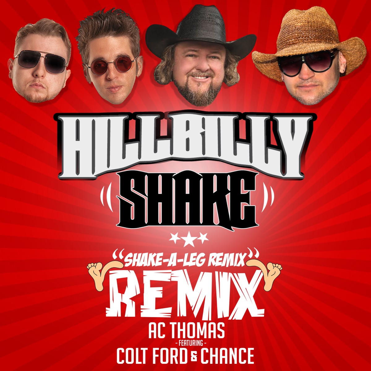 Hillbilly Shake (Shake-A-Leg Remix) [feat. Colt Ford & Chance] - Single by Ac Thomas album cover