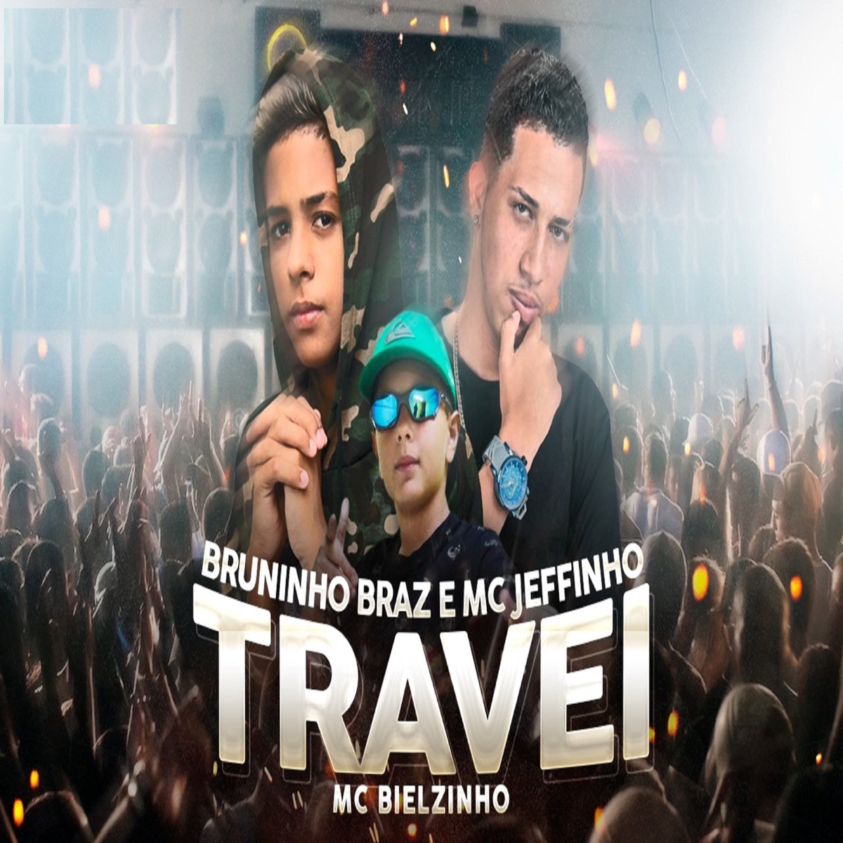 Travei (feat. Mc Jeffinho) - Single by Bruninho Braz album cover