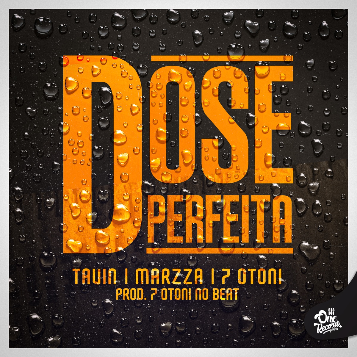 Dose Perfeita - Single by Tavin, 7Otoni & Marzza album cover
