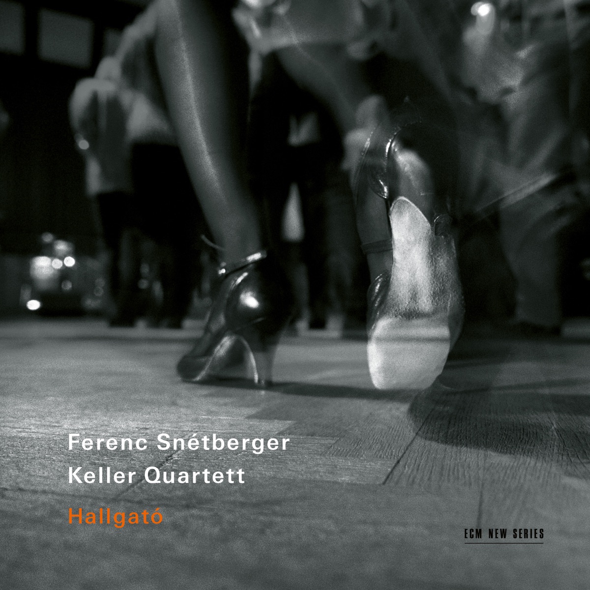 Hallgató (Live) by Ferenc Snétberger & Keller Quartett album cover